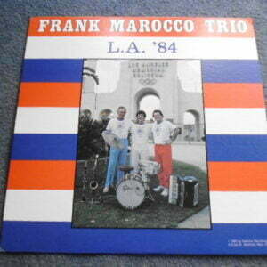 FRANK MAROCCO TRIO - LA 84 LP - Nr MINT   JAZZ
