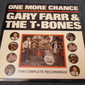 GARY FARR AND THE T-BONES - ONE MORE CHANCE LP - Nr MINT A1/B1 UK 1960s BLUES