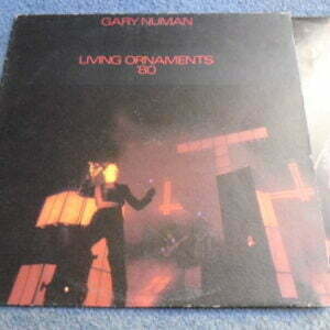 GARY NUMAN - LIVING ORNAMENTS 80 LP - EXC+ A3/B3 UK ELECTRONICA