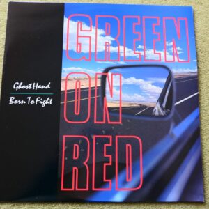 GREEN ON RED - GHOST HAND / BORN TO FIGHT 12" - Nr MINT UK  GARAGE ROCK