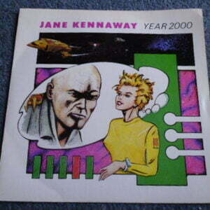 JANE KENNAWAY - YEAR 2000 7" - Nr MINT PIC SLEEVE NEW WAVE