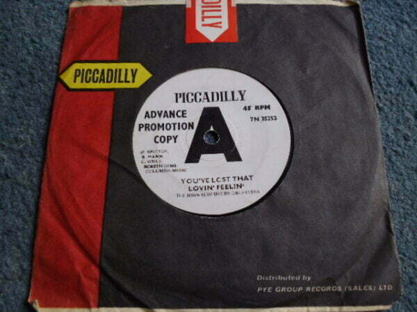 THE JOHN SCHROEDER ORCHESTRA - YOU'VE LOST THAT LOVIN' FEELIN' Promo 7" - VG UK PICCADILLY