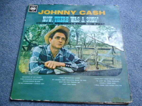 JOHNNY CASH - NOW, THERE WAS A SONG! LP - EXC/VG+ A1/B1 UK  COUNTRY