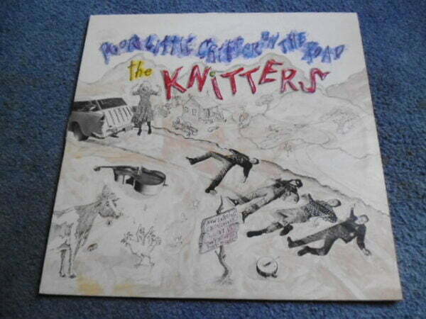 THE KNITTERS - POOR LITTLE CRITTER ON THE ROAD LP - Nr MINT A1/B1 UK  THE BLASTERS X FOLK PUNK