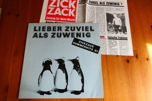 VARIOUS - LIEBER ZUVIEL ALS ZUWENIG (ZICKZACK SOMMERHITS 81) LP - Nr MINT GERMAN ELECTRONICA NEW WAVE INDUSTRIAL
