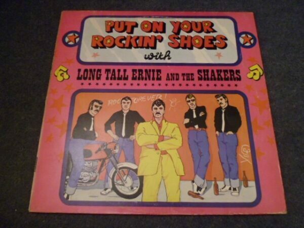 LONG TALL ERNIE AND THE SHAKERS - PUT ON YOUR ROCKIN' SHOES LP - EXC+  ROCK n' ROLL