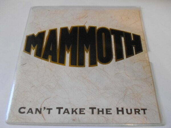 MAMMOTH - CAN'T TAKE THE HURT 7" - Nr MINT UK ROCK METAL
