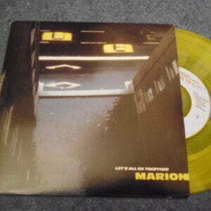 MARION - LET'S ALL GO TOGETHER Yellow Vinyl 7" - Nr MINT UK 1995 INDIE