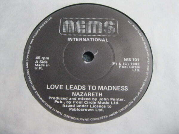 NAZARETH - LOVE LEADS TO MADNESS 7" - Nr MINT UK