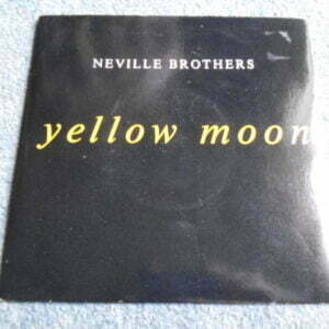 THE NEVILLE BROTHERS - YELLOW MOON 7" - Nr MINT  FUNK SOUL