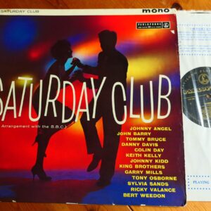 VARIOUS - SATURDAY CLUB LP - Nr MINT/EXC+ UK 1960 RICKY VALANCE BERT WEEDON JOHN BARRY JOHNNY KIDD