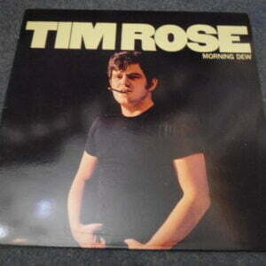 TIM ROSE - MORNING DEW LP - Nr MINT A1/B1 UK