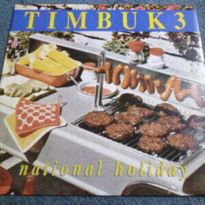 TIMBUK 3 - NATIONAL HOLIDAY 12" - Nr MINT A1/B1 UK  INDIE POST PUNK