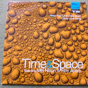 TIME & SPACE featuring MEL NIXON & ROY AYERS - NEED YOUR LOVE ONCE MORE 12" - Nr MINT 1994 JAZZ FUNK