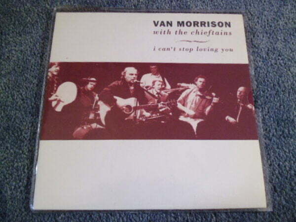VAN MORRISON with THE CHIEFTAINS - I CAN'T STOP LOVING YOU 7" - Nr MINT 1991