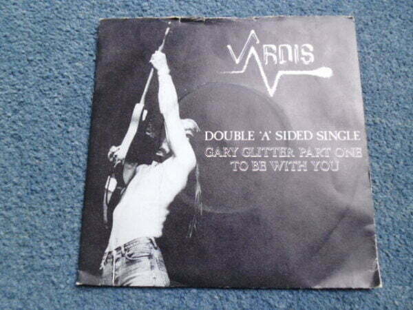 VARDIS - GARY GLITTER PART ONE 7" - Nr MINT UK ROCK HEAVY METAL
